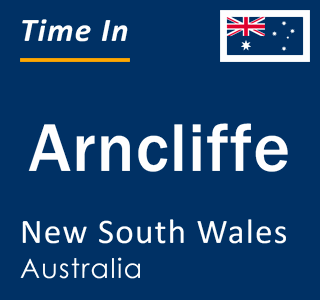 Current local time in Arncliffe, New South Wales, Australia