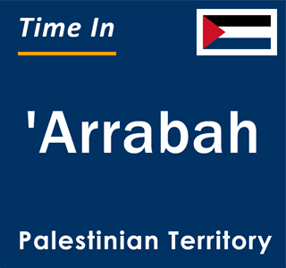 Current local time in 'Arrabah, Palestinian Territory