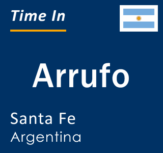 Current local time in Arrufo, Santa Fe, Argentina