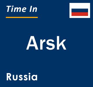 Current local time in Arsk, Russia