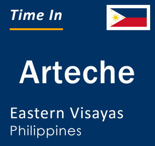 Current local time in Arteche, Eastern Visayas, Philippines