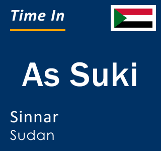 Current time in As Suki, Sinnar, Sudan