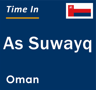 Current local time in As Suwayq, Oman