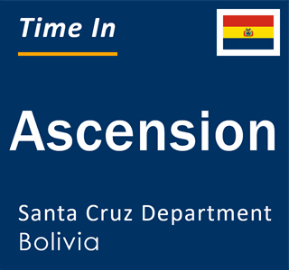 Current local time in Ascension, Santa Cruz Department, Bolivia