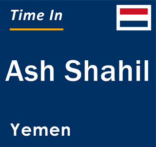 Current local time in Ash Shahil, Yemen