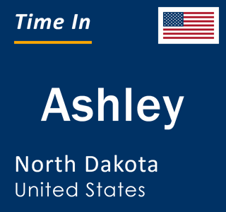 Current local time in Ashley, North Dakota, United States