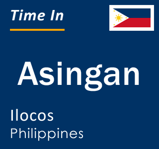 Current local time in Asingan, Ilocos, Philippines