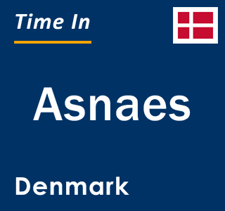 Current local time in Asnaes, Denmark