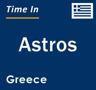 Current local time in Astros, Greece