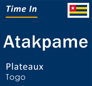 Current time in Atakpame, Plateaux, Togo