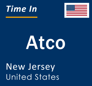 Current local time in Atco, New Jersey, United States