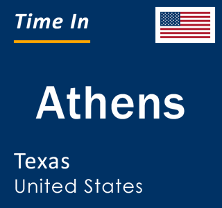 Current local time in Athens, Texas, United States