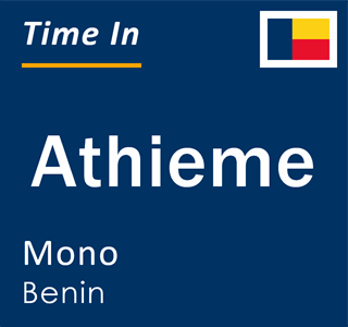 Current local time in Athieme, Mono, Benin