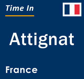 Current local time in Attignat, France