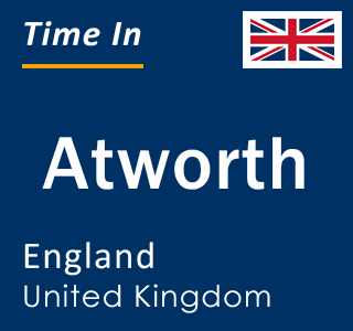 Current local time in Atworth, England, United Kingdom