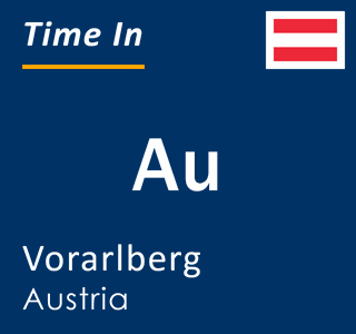 Current local time in Au, Vorarlberg, Austria