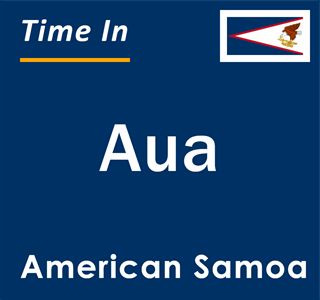 Current time in Aua, American Samoa