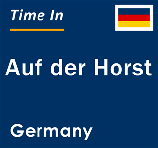 Current local time in Auf der Horst, Germany