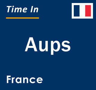 Current local time in Aups, France