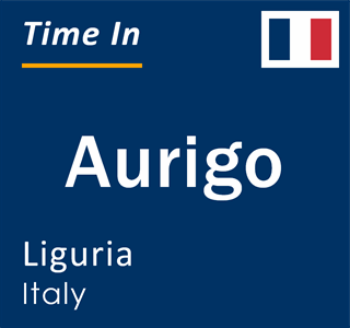 Current local time in Aurigo, Liguria, Italy