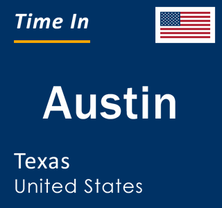 Current local time in Austin, Texas, United States