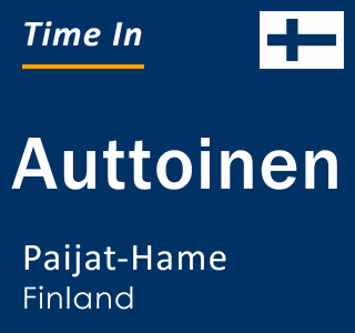 Current local time in Auttoinen, Paijat-Hame, Finland