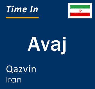Current local time in Avaj, Qazvin, Iran