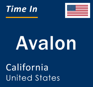Current local time in Avalon, California, United States