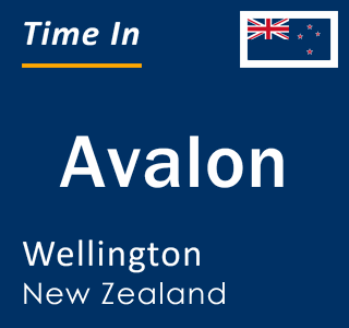 Current local time in Avalon, Wellington, New Zealand