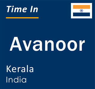 Current local time in Avanoor, Kerala, India