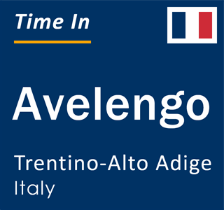 Current local time in Avelengo, Trentino-Alto Adige, Italy