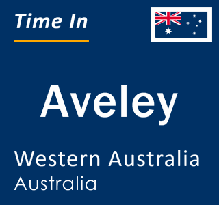 Current local time in Aveley, Western Australia, Australia