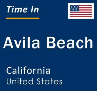 Current local time in Avila Beach, California, United States