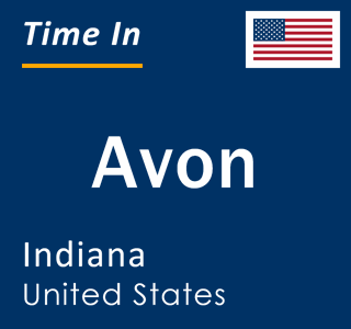 Current time in Avon, Indiana, United States