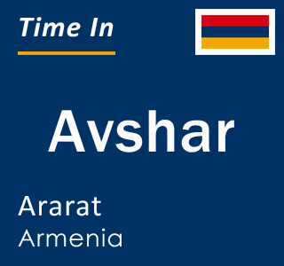 Current local time in Avshar, Ararat, Armenia