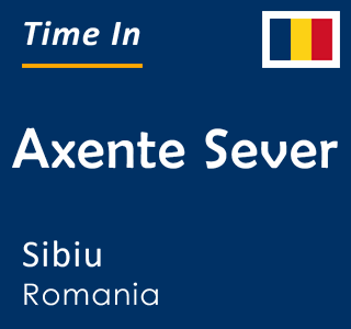 Current time in Axente Sever, Sibiu, Romania