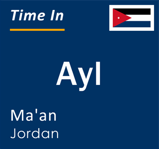 Current local time in Ayl, Ma'an, Jordan
