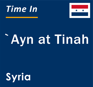 Current local time in `Ayn at Tinah, Syria