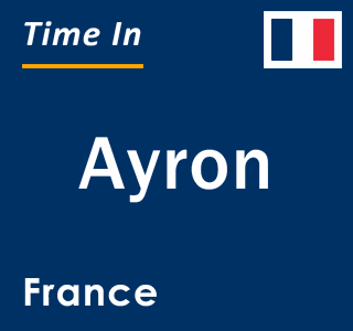 Current local time in Ayron, France