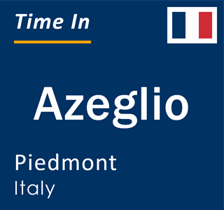 Current local time in Azeglio, Piedmont, Italy