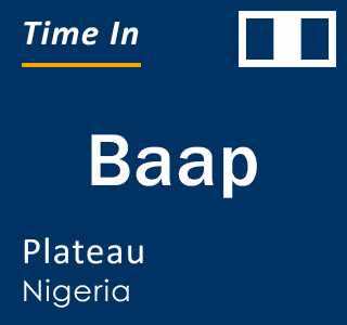 Current local time in Baap, Plateau, Nigeria