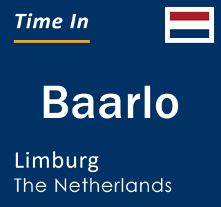 Current local time in Baarlo, Limburg, The Netherlands
