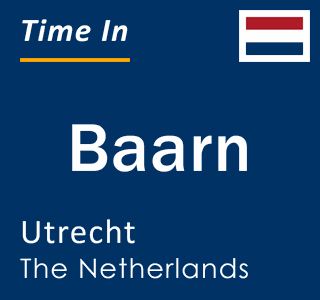 Current time in Baarn, Utrecht, Netherlands