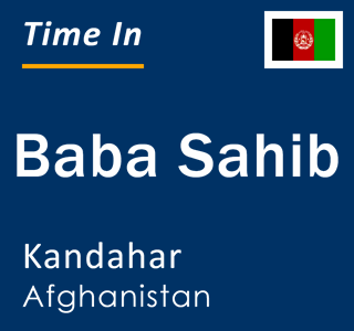 Current local time in Baba Sahib, Kandahar, Afghanistan