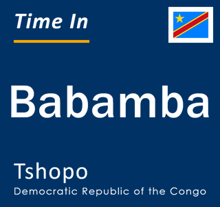 Current local time in Babamba, Tshopo, Democratic Republic of the Congo