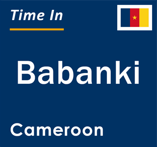Current local time in Babanki, Cameroon