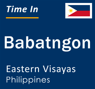 Current local time in Babatngon, Eastern Visayas, Philippines