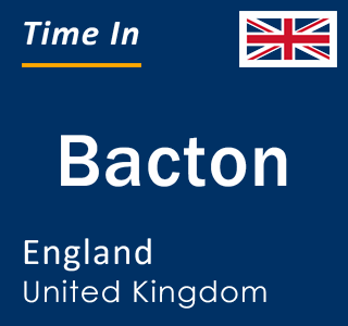 Current local time in Bacton, England, United Kingdom