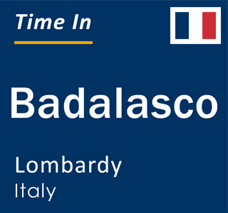 Current local time in Badalasco, Lombardy, Italy