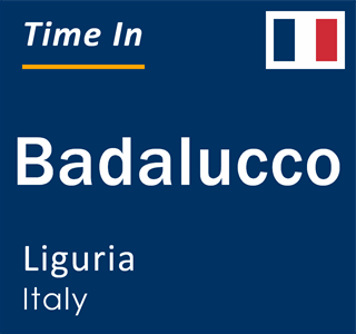 Current local time in Badalucco, Liguria, Italy